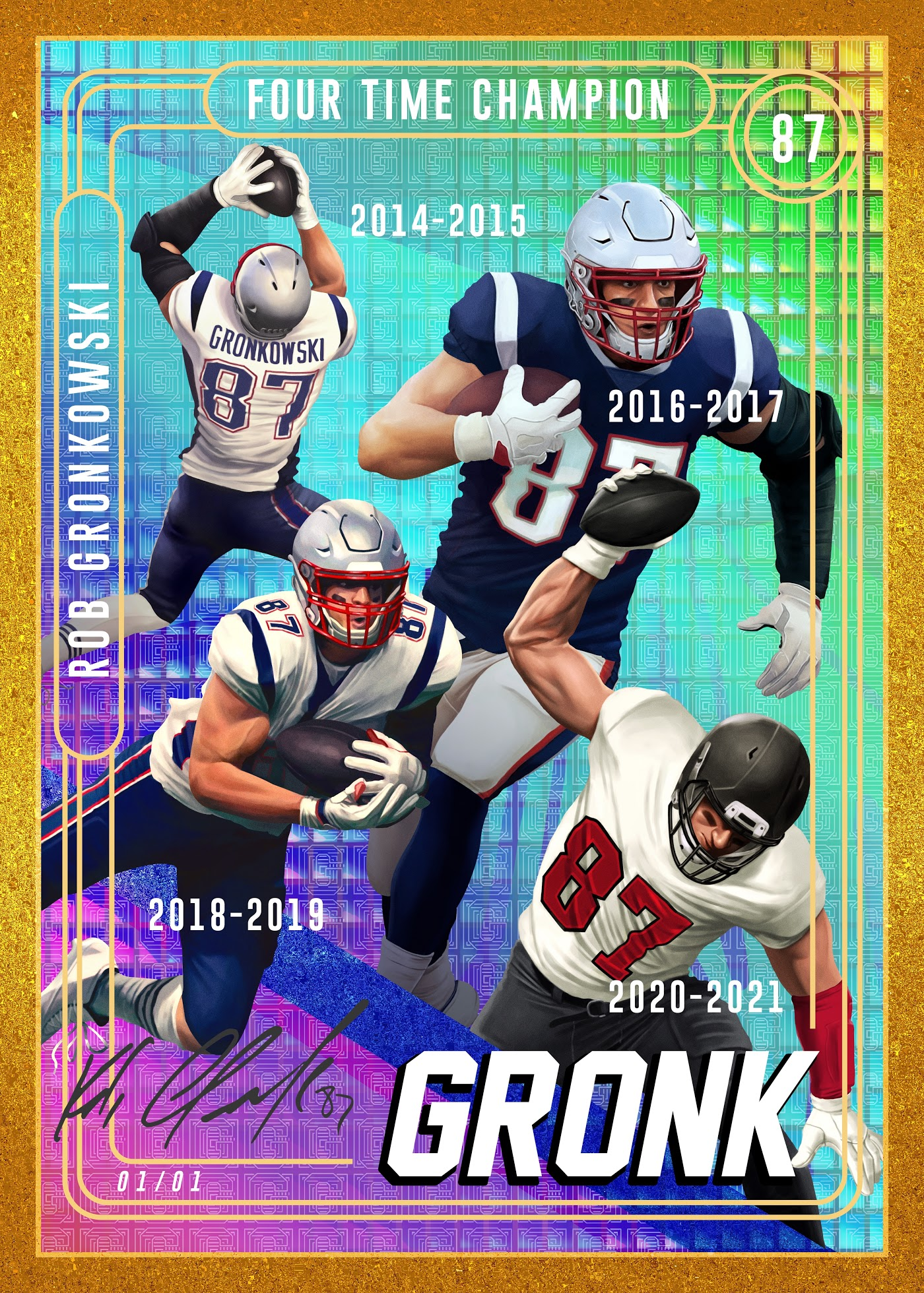 (1-of-1) GRONK Career Highlight Card by Rob Gronkowski